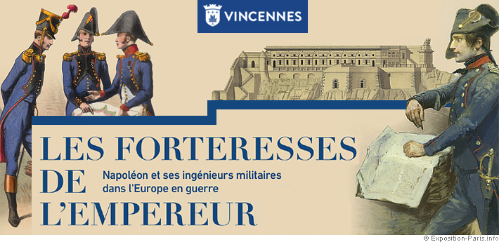 expo-gratuite-paris-vincennes-les-forteresses-empereur-napoleon