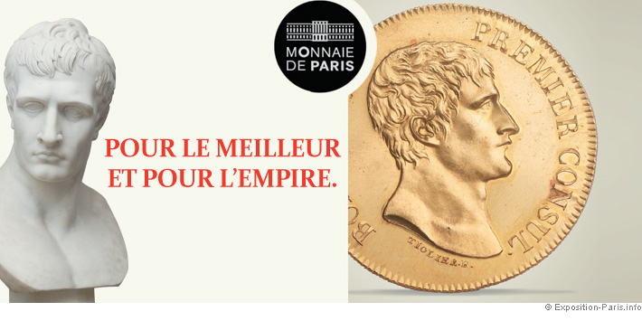 expo-paris-pour-le-meilleur-et-pour-l-Empire-sur-les-pas-de-Napoleon-Ier-monnaie-de-paris