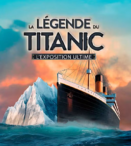 La Légende du Titanic : Expo à Paris (La Villette)