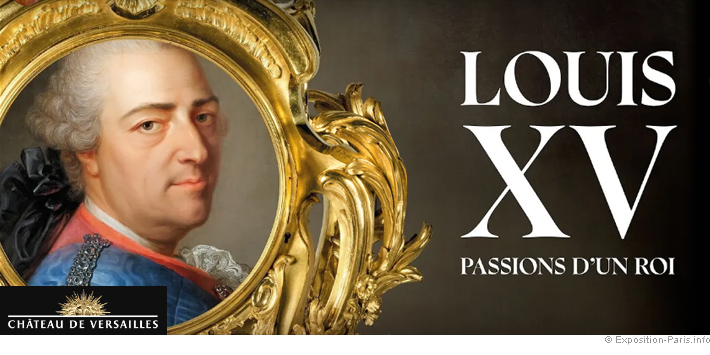 expo-paris-louis-xv-passions-d-un-roi-chateau-de-versailles