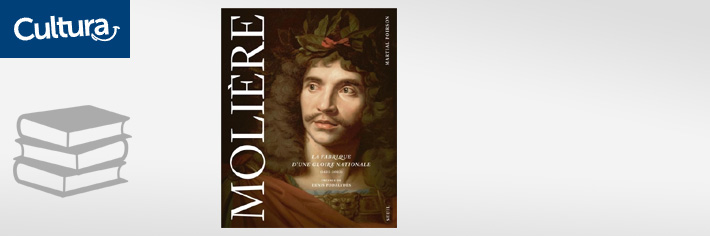 livre-catalogue-exposition-moliere-la-fabrique-d-une-gloire-nationale